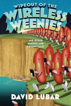Wipeout of the Wireless Weenies (eBook, ePUB) - Lubar, David