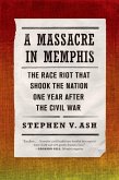A Massacre in Memphis (eBook, ePUB)