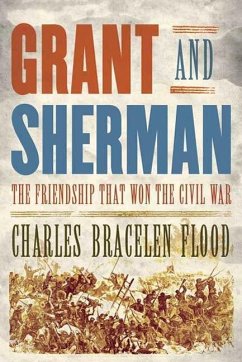 Grant and Sherman (eBook, ePUB) - Flood, Charles Bracelen