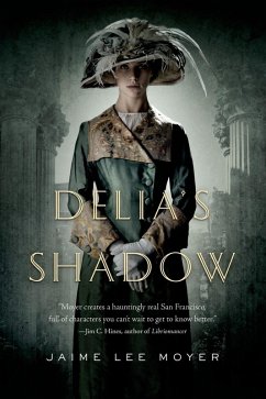 Delia's Shadow (eBook, ePUB) - Moyer, Jaime Lee