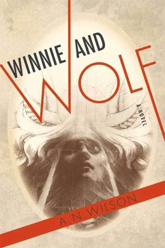 Winnie and Wolf (eBook, ePUB) - Wilson, A. N.