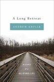 A Long Retreat (eBook, ePUB)