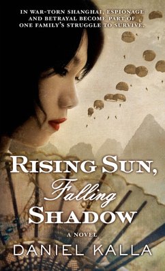 Rising Sun, Falling Shadow (eBook, ePUB) - Kalla, Daniel