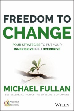 Freedom to Change (eBook, PDF) - Fullan, Michael