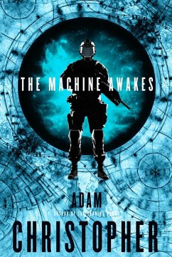 The Machine Awakes (eBook, ePUB) - Christopher, Adam