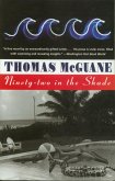 Ninety-Two in the Shade (eBook, ePUB)