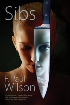 Sibs (eBook, ePUB) - Wilson, F. Paul