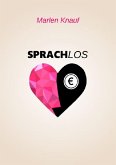 Sprachlos (eBook, ePUB)