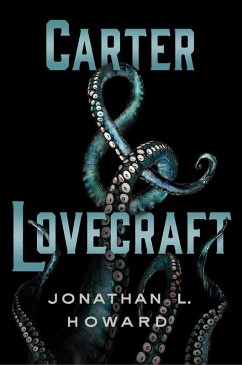 Carter & Lovecraft (eBook, ePUB) - Howard, Jonathan L.