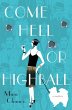 Come Hell or Highball (eBook, ePUB) - Bild 1