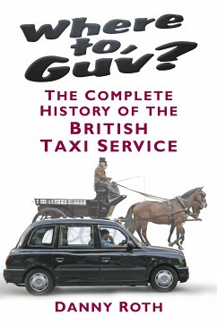 Where to, Guv? (eBook, ePUB) - Roth, Danny