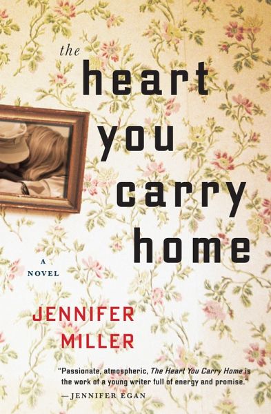 The Heart You Carry Home (eBook, ePUB) The Heart You Carry Home (eBook, ePUB)