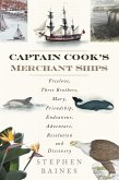 Captain Cook's Merchant Ships (eBook, ePUB)