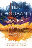 Ten Thousand Skies Above You (eBook, ePUB)