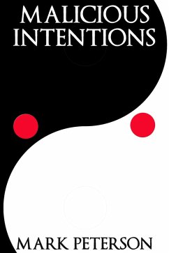 Cover Malicious Intentions (eBook, ePUB)