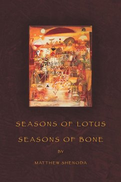 Cover Seasons of Lotus, Seasons of Bone (eBook, ePUB)