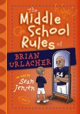 The Middle School Rules of Brian Urlacher (eBook, ePUB)