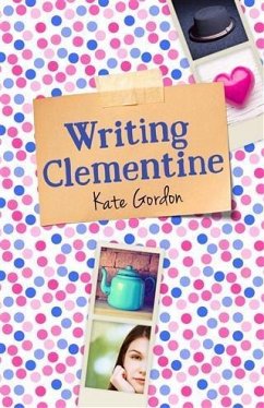 Writing Clementine (eBook, ePUB) - Gordon, Kate