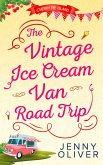 The Vintage Ice Cream Van Road Trip (Cherry Pie Island, Book 2) (eBook, ePUB)