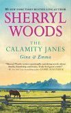The Calamity Janes: Gina & Emma (eBook, ePUB) The Calamity Janes: Gina & Emma (eBook, ePUB)