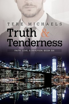 Truth & Tenderness (eBook, ePUB) - Michaels, Tere