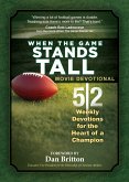 When the Game Stands Tall Movie Devotional (eBook, ePUB)