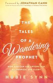 Tales of A Wandering Prophet (eBook, ePUB)