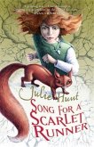 Song for a Scarlet Runner (eBook, ePUB) Song for a Scarlet Runner (eBook, ePUB)