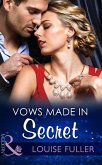 Vows Made In Secret (Mills & Boon Modern) (eBook, ePUB)