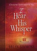 I Hear His Whisper (eBook, ePUB)