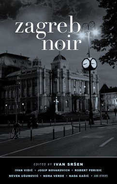 Zagreb Noir (eBook, ePUB)