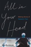 All in Your Head (eBook, ePUB) All in Your Head (eBook, ePUB)