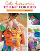 Cute Accessories to Knit for Kids (eBook, PDF)