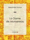 La Dame de Monsereau (eBook, ePUB)