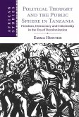 Political Thought and the Public Sphere in Tanzania (eBook, ePUB)