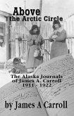 Above the Arctic Circle (eBook, ePUB) Above the Arctic Circle (eBook, ePUB)