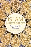Islam in Retrospect (eBook, ePUB)