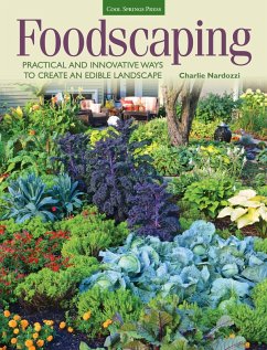 Foodscaping (eBook, ePUB) - Nardozzi, Charlie