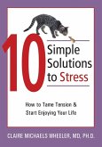 10 Simple Solutions to Stress (eBook, PDF)