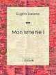 Mon Ismenie ! (eBook, ePUB) - Bild 1