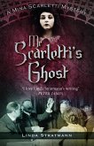 Mr Scarletti's Ghost (eBook, ePUB) Mr Scarletti's Ghost (eBook, ePUB)