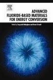 Advanced Fluoride-Based Materials for Energy Conversion (eBook, ePUB)