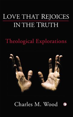 Cover Love that Rejoices in the Truth (eBook, PDF)