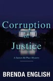 Corruption of Justice (eBook, ePUB)