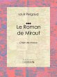 Le Roman de Miraut (eBook, ePUB) - Bild 1