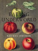 Eating in the Underworld (eBook, ePUB)