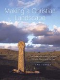 Making a Christian Landscape (eBook, PDF)
