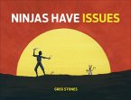 Ninjas Have Issues (eBook, ePUB)