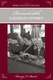 More than Petticoats: Remarkable Louisiana Women (eBook, ePUB)