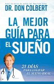 La Mejor guia para el sueno (eBook, ePUB) La Mejor guia para el sueno (eBook, ePUB)